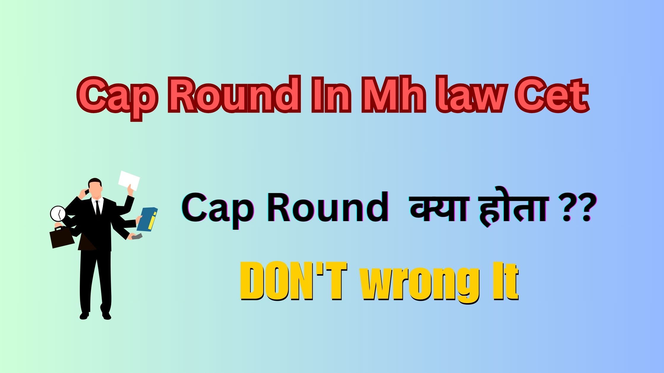 Cap Round For LLb Cet